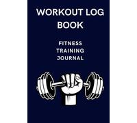 “Gym Progress Tracker”: Workout Log Book & Fitness Journal