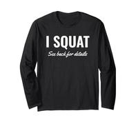Gym Workout I Squat See Back for Details This Is Why I Squat Maglia a Manica