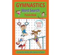 Gymnastics Word Search Puzzle Book: Stick the Landing with This Portable Gymnastics Activity Book | 50+ Word Searches | Bonus Mazes | 6x9 Inches, 123 ... Travel Size for Gymnastics Fans Everywhere