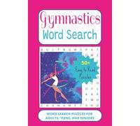 GYMNASTICS WORD SEARCH PUZZLE BOOK: Word Searches with Easy to Read Print about GYMNASTICS, AEROBICS, PLYOMETRICS, ATHLETICS, and More | 6 x 9 inches, ... for Vacations, Holidays, and Leisure Times