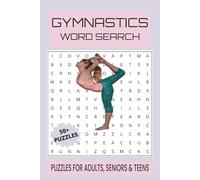 Gymnastics Word Search Puzzle Book.: Word Searches with Easy to Read Print about Gymnastics, Athletics, Gyms and More | 6x9 inches, 110 pages | 50+ ... Gift for Vacations, Holidays and Free Times.