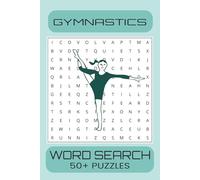 Gymnastics Word Search Puzzle Book.: Word Searches with Easy to Read Print about Gymnastics, Exercise, Athletics and More | 6x9 inches, 110 pages | ... Gift for Vacations, Holidays and Free Times.