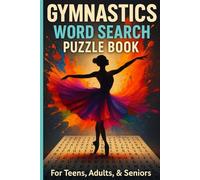 Gymnastics Word Search Puzzle Book: Word Searches with Easy to Read Print about Gymnastics, Gymnastics Meets, Gymnasts and More / 6x9 inches, 110 ... Gift for Vacations, Holidays and Free Times
