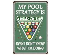 GYMSLAVE Targa in metallo vintage con scritta in lingua inglese "My Pool Strategy is Top Secret Even I Don't Know What I'm Doing Pool Hall", per casa, cancello, bar, ufficio, negozio, pub, club