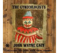 Gynecologists John Wayne Gacy (Vinyl LP)