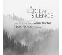 György Kurtág György Kurtág: The Edge of Silence (CD) Album