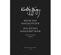 György Kurtág-Zoli Kocsis's Manuscript book - Facsimile numbered edition - Sheet music and CD
