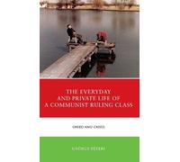 György Péteri The Everyday and Private Life of a Communist Ru (Copertina rigida)