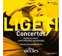 GYORGY LIGETI: VIOLIN CONCERTO, PIANO CONCERTO & CONCERTO ROMANE
