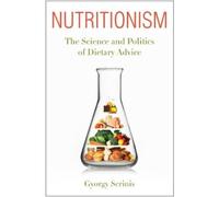 Gyorgy Scrinis Nutritionism (Copertina rigida)