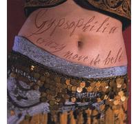 Gypsophilia - Crazy Move the Belt