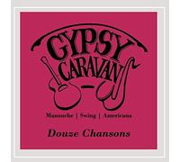 Gypsy Caravan - Douze Chansons