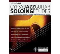 Remi Harris Joseph Alexan Gypsy Jazz Guitar Soloing Etudes - Volume (Tascabile)
