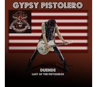 Gypsy Pistolero - Duende Lastof The Pistoleros
