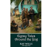 Gypsy Tales Around the Yog