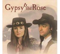 Gypsy & the Rose - Gypsy & the Rose