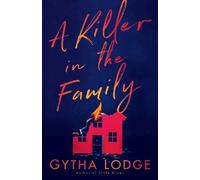 Gytha Lodge A Killer in the Family (Tascabile) Jonah Sheens Detective Series