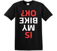 GZNDBFMEP is My Bike Ok Funny Red & White Print T-Shirt Enthusiast Novelty Biker Cyclist Black