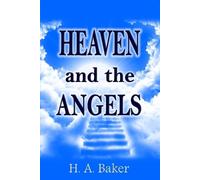 H a Baker Heaven and The Angels (Tascabile)