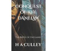 H a Culley Conquest of the Danelaw (Tascabile)