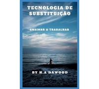 H a Dawood tecnologia de substituição (Tascabile)