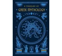 H.A. Guerber A Treasury of Greek Mythology (Copertina rigida)