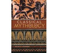 H.A. Guerber Classical Mythology (Copertina rigida) Illustrated Classic Editions