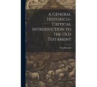 H A Heinrich A General Historico-Critical Introduction to the (Copertina rigida)
