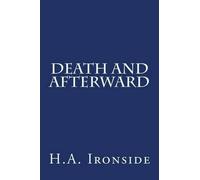 H a Ironside Death And Afterward (Tascabile)