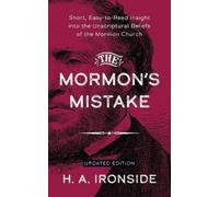 H a Ironside The Mormon's Mistake (Tascabile)
