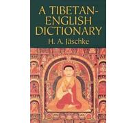 H.A. Jaschke R.H.M. Elwes A Tibetan-English Dictionary (Tascabile)