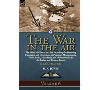 H A Jones The War in the Air (Copertina rigida)