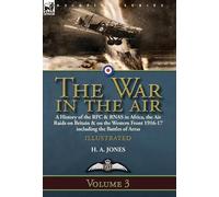 H A Jones The War in the Air-Volume 3 (Copertina rigida)