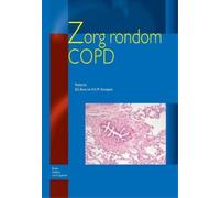 H a M Kerstjens B S Boot Zorg Rondom COPD (Tascabile) Zorg Rondom