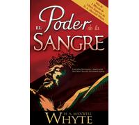 Whyte H A Maxwell H A Maxwell Whyte El Poder de la Sangre (Tascabile)