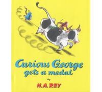 H. A Rey Curious George Gets a Medal (Copertina rigida)