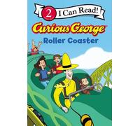 H. A. Rey Curious George Roller Coaster (Copertina rigida)