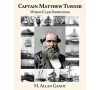 H Allan Gandy Captain Matthew Turner (Tascabile)