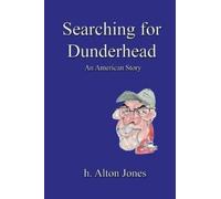 H Alton Jones Searching for Dunderhead (Tascabile)