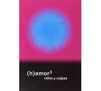 (H) Amor 3: celos y culpas: 11