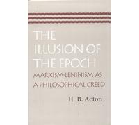 H B Acton Illusion of the Epoch (Tascabile)