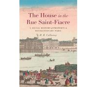 H. B. Callaway The House in the Rue Saint-Fiacre (Copertina rigida)