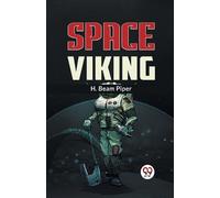 H. Beam Piper Space Viking (Tascabile)