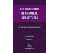 H. Bennett The Handbook of Chemical Substitutes (Tascabile)
