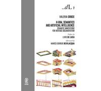 H-BIM, Semantics and Artificial Intelligence. Semantic annotations for heritage documentation