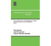 H. Bunzel Panel Data and Structural Labour Market Models (Copertina rigida)