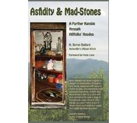 H Byron Ballard Asfidity and Mad-Stones (Tascabile)