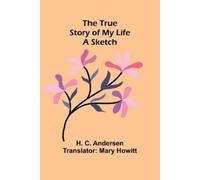 H C Andersen The Time of Roses (Edition1) (Tascabile)