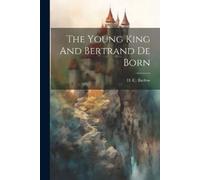 H C Barlow The Young King And Bertrand De Born (Tascabile)