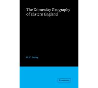 The Domesday Geography of Eastern England - H. C. Darby - Cambridge, 2022